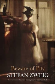 BEWARE OF PITY